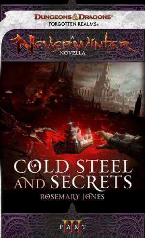 [Cold Steel and Secrets 03] • Cold Steel and Secrets, Part III